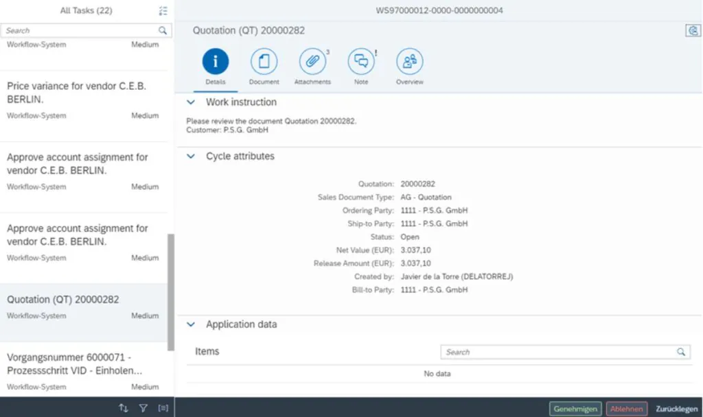 Een SAP FSM-interface toont taken en details voor een offertebeheerproces, inclusief klantgegevens en workflow-instructies. **Tekst:** All Tasks (22) Search Workflow-System Medium Price variance for vendor C.E.B. BERLIN. Workflow-System Medium Approve account assignment for vendor C.E.B. BERLIN. Workflow-System Medium Approve account assignment for vendor C.E.B. BERLIN. Workflow-System Medium Quotation (QT) 20000282 Workflow-System Medium Vorgangsnummer 6000071 - Prozessschritt VID - Einholen... Workflow-System Medium WS9700012-0000-0000000004 Quotation (QT) 20000282 Details Document Attachments Note Overview Work instruction Please review the document Quotation 20000282. Customer: P.S.G. GmbH Cycle attributes Quotation: 20000282 Sales Document Type: AG - Quotation Ordering Party: 1111 - P.S.G. GmbH Ship-to Party: 1111 - P.S.G. GmbH Status: Open Net Value (EUR): 3.037,10 Release Amount (EUR): 3.037,10 Created by: Javier de la Torre (DELATORREJ) Bill-to Party: 1111 - P.S.G. GmbH Application data Items Search No data Genehmigen Ablehnen Zurücklegen